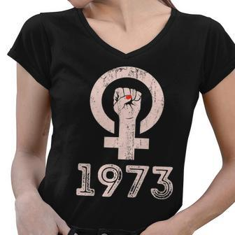 1973 Feminism Pro Choice Womens Rights Justice Roe V Wade Tshirt Women V-Neck T-Shirt - Monsterry DE