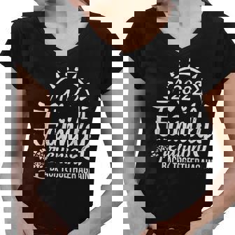 2022 Family Reunion Back Together Again Summer Vacation Days Women V-Neck T-Shirt - Thegiftio