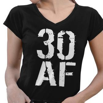 30 Af 30Th Birthday Tshirt Women V-Neck T-Shirt - Monsterry UK