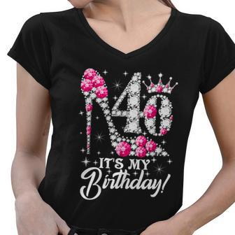40 Years Old Its My 40Th Cool Gift Birthday Funny Pink Diamond Shoes Gift Women V-Neck T-Shirt - Monsterry CA