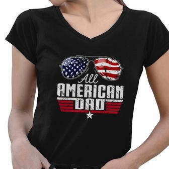 4Th Of July Family Matching All American Dad American Flag Women V-Neck T-Shirt - Monsterry UK