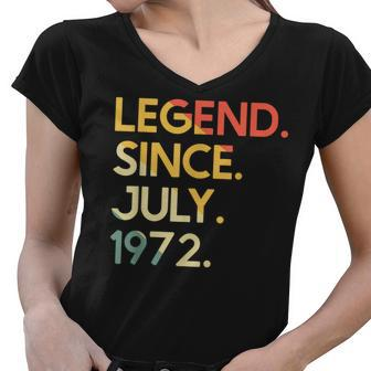 50 Years Old Vintage Legend Since July 1972 50Th Birthday Women V-Neck T-Shirt - Seseable