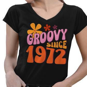 50Th Birthday Groovy Since 1972 Women V-Neck T-Shirt - Seseable