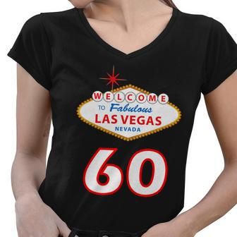 60 Years Old In Vegas - 60Th Birthday Tshirt Women V-Neck T-Shirt - Monsterry