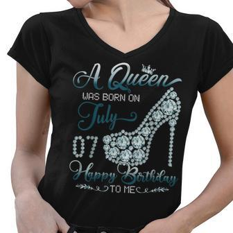 A Queen Was Born On July 07 Born In 07Th July Birthday Women V-Neck T-Shirt - Seseable