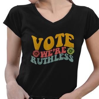 American Reproductive Rights Vote Were Ruthless Women V-Neck T-Shirt - Monsterry AU