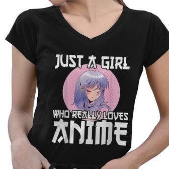 Anime Girl Merch Otaku Just A Girl Who Loves Anime Women V-Neck T-Shirt - Thegiftio UK