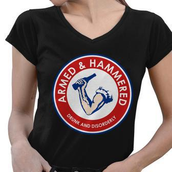 Armed And Hammered Drunk And Disorderly Funny Drinking Women V-Neck T-Shirt - Monsterry
