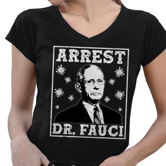 Arrest Dr Fauci Women V-Neck T-Shirt - Monsterry UK