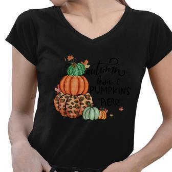 Autumn Leaves Pumpkin Please Thanksgiving Quote Women V-Neck T-Shirt - Monsterry CA
