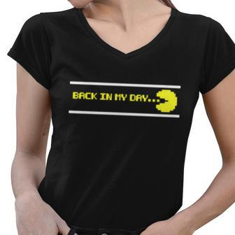 Back In My Day Retro Video Game Tshirt Women V-Neck T-Shirt - Monsterry AU