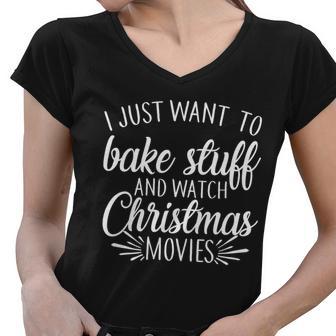 Bake Stuff And Watch Christmas Movies Women V-Neck T-Shirt - Monsterry DE