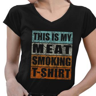 Bbq Smoker Themed Retro Vintage My Meat Smoking Women V-Neck T-Shirt - Monsterry