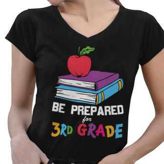 Be Prepared For 3Rd Grade Back To School First Day Of School Women V-Neck T-Shirt - Monsterry