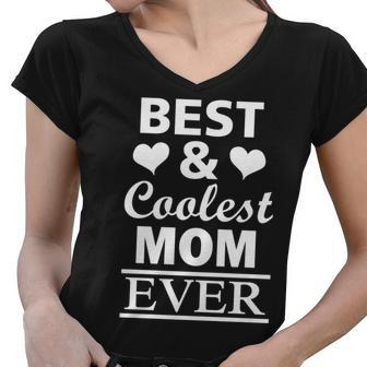 Best And Coolest Mom Ever Tshirt Women V-Neck T-Shirt - Monsterry