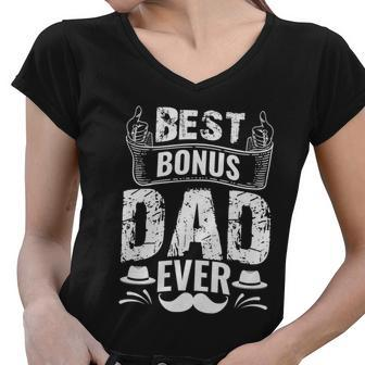 Best Bonus Dad Ever V2 Women V-Neck T-Shirt - Monsterry