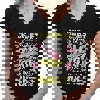 Best Kind Of Mom Raises A Nurse Mothers Day Flowers Rn Gifts V6 Women V-Neck T-Shirt - Thegiftio