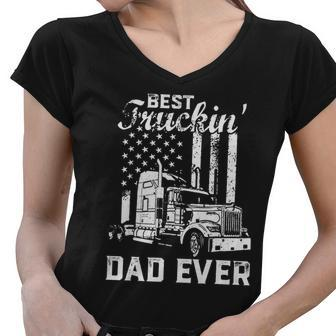 Best Truckin Dad Ever American Flag Fathers Day Tshirt Women V-Neck T-Shirt - Monsterry