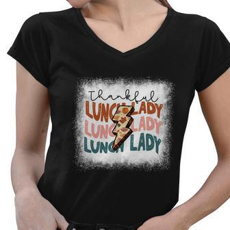 Bleached One Thankful Lunch Lady Back To School Lunch Lady Gift Women V-Neck T-Shirt - Monsterry AU