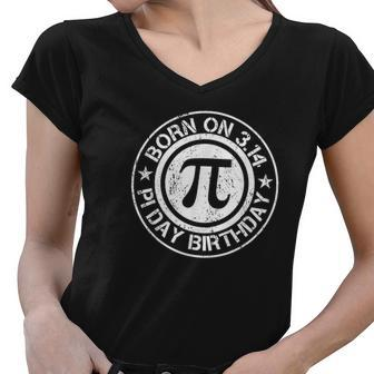 Born On Pi Day Birthday 314 Women V-Neck T-Shirt - Thegiftio UK
