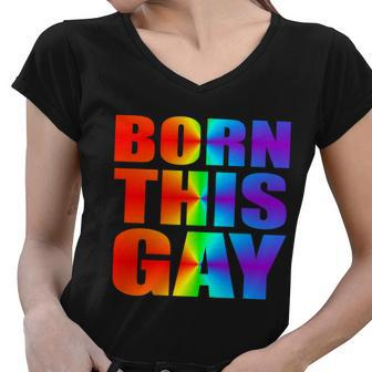 Born This Gay Pride Lgbt Tshirt Women V-Neck T-Shirt - Monsterry AU