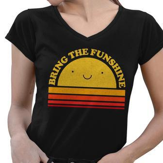 Bring On The Funshine Women V-Neck T-Shirt - Monsterry DE