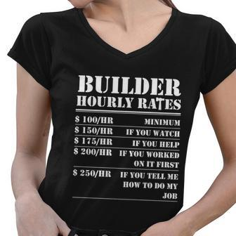 Builder Hourly Rate Funny Construction Worker Labor Building Gift Women V-Neck T-Shirt - Thegiftio UK