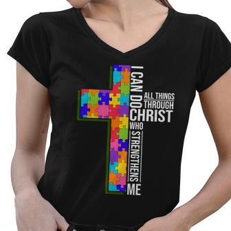 Can Do All Things Through Christ Autism Awareness Women V-Neck T-Shirt - Monsterry DE