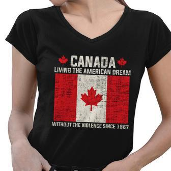 Canada Living The American Dream Without The Violence Since V3 Women V-Neck T-Shirt - Monsterry AU