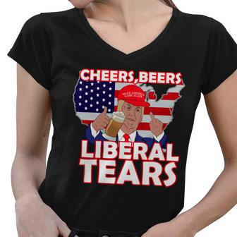Cheers Beers Liberal Tears Pro Trump Women V-Neck T-Shirt - Monsterry