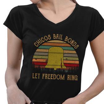 Chicos Bail Bonds Let Freedom Ring Vintage Women V-Neck T-Shirt - Monsterry UK