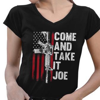 Come And Take It Joe Gun Rights Ar15 American Flag Women V-Neck T-Shirt - Monsterry AU