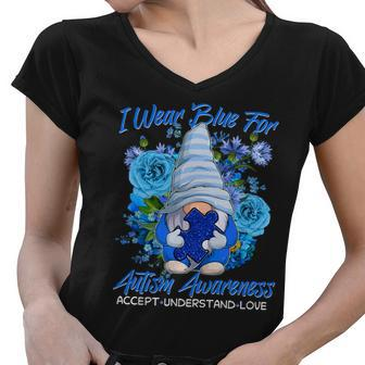 Cool I Wear Blue For Autism Awareness Accept Understand Love Flower Gnome Tshirt Women V-Neck T-Shirt - Monsterry UK