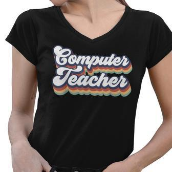 Cute Computer Teacher Typography Back To School Teaching Women V-Neck T-Shirt - Thegiftio UK