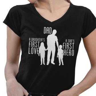 Dad A Sons First Hero Daughters First Love Tshirt Women V-Neck T-Shirt - Monsterry