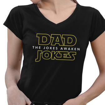 Dad Jokes The Jokes Awaken Fathers Day Graphic Design Printed Casual Daily Basic Women V-Neck T-Shirt - Thegiftio UK