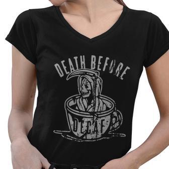 Death Before Decaf Women V-Neck T-Shirt - Monsterry UK