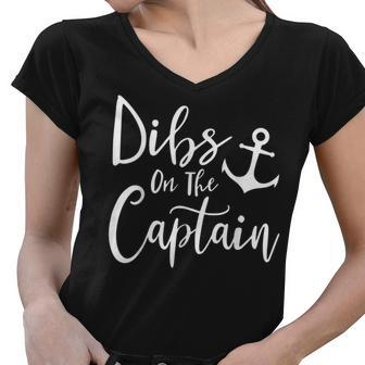 Dibs On The Captain Fire Captain Wife Girlfriend Sailing Women V-Neck T-Shirt - Thegiftio UK