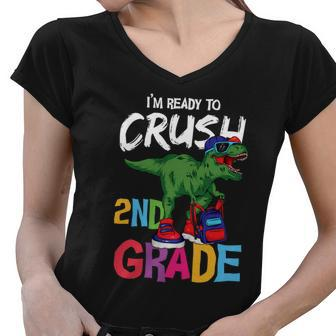 Dinosaur Im Ready To Crush 2Nd Grade Back To School First Day Of School Women V-Neck T-Shirt - Monsterry DE