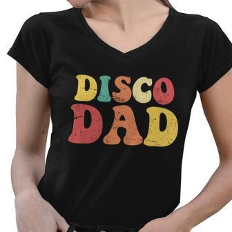 Disco Dad Tshirt Women V-Neck T-Shirt - Monsterry