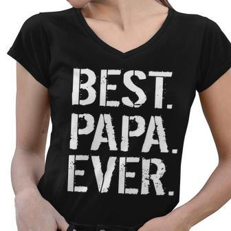 Distressed Best Papa Ever Fathers Day Tshirt Women V-Neck T-Shirt - Monsterry