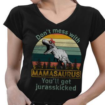 Dont Mess With Mamasaurus Jurrasskicked Women V-Neck T-Shirt - Monsterry