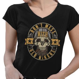Dont Mess With Old Bikers Women V-Neck T-Shirt - Monsterry DE