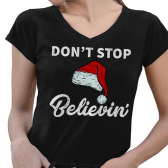 Dont Stop Believing Santa Hat Tshirt Women V-Neck T-Shirt - Monsterry UK