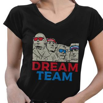 Dream Team Presidents Mount Rushmore Funny 4Th Of July Women V-Neck T-Shirt - Monsterry