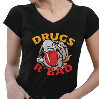 Drugs R Bad Women V-Neck T-Shirt - Monsterry CA
