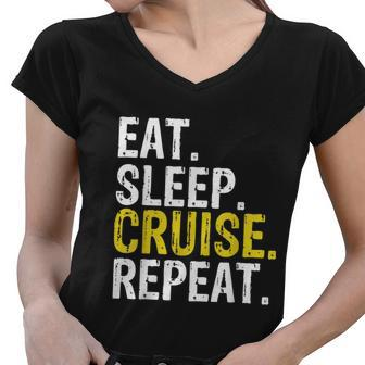 Eat Sleep Cruise Repeat Ferry Ship Women V-Neck T-Shirt - Monsterry DE