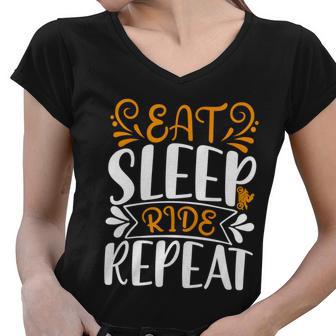 Eat Sleep Ride Repeat Women V-Neck T-Shirt - Monsterry DE