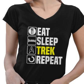Eat Sleep Trek Repeat T Shirt Funny Star Fathers Day Dad Picard Birthday Gift Women V-Neck T-Shirt - Monsterry