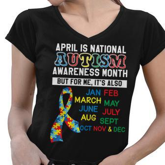 Every Month Is Autism Month Women V-Neck T-Shirt - Monsterry